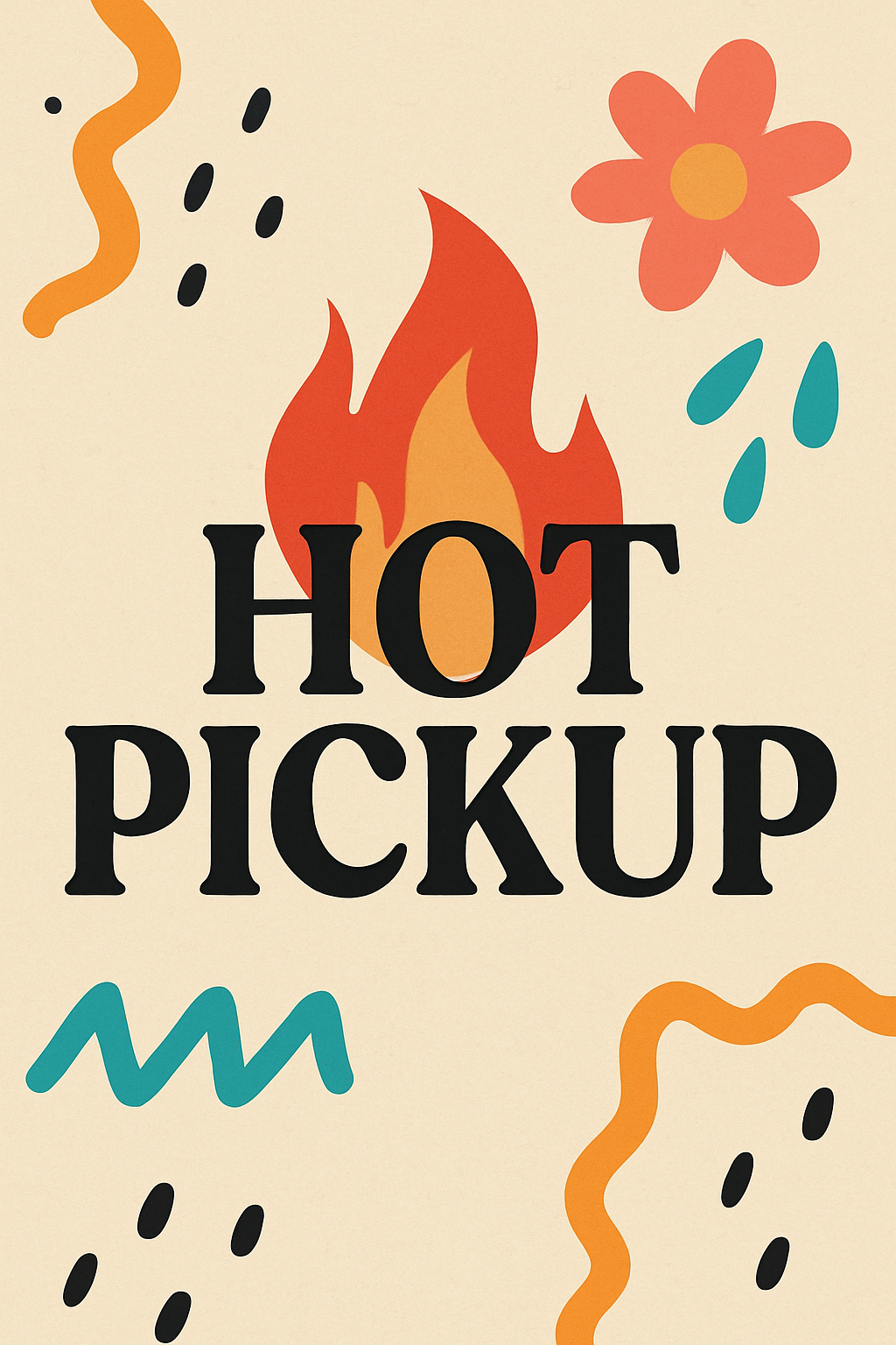 Hot Pickup